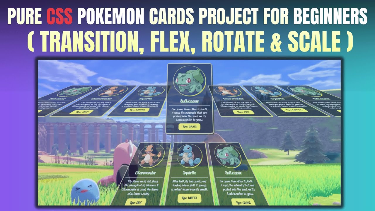 CSS Flex Project &mdash; Scrolling Pok&eacute;mon Cards with Rotate + Scale Animations