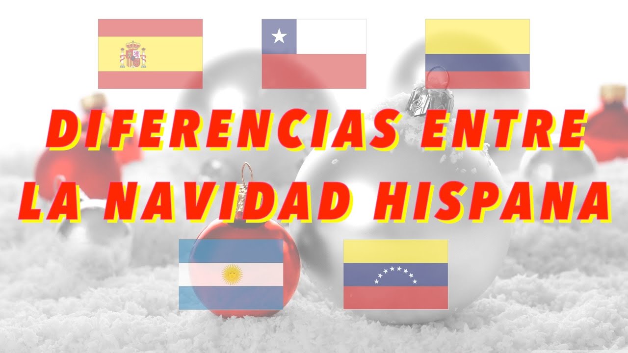 Navidad en diferentes países, España y Latinoamérica. SergiMartinSpanish