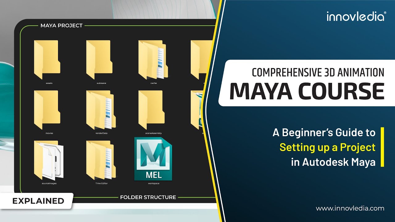 Maya Course • How to Set Up or Create Your Project in Maya • Maya Project Folders Explained