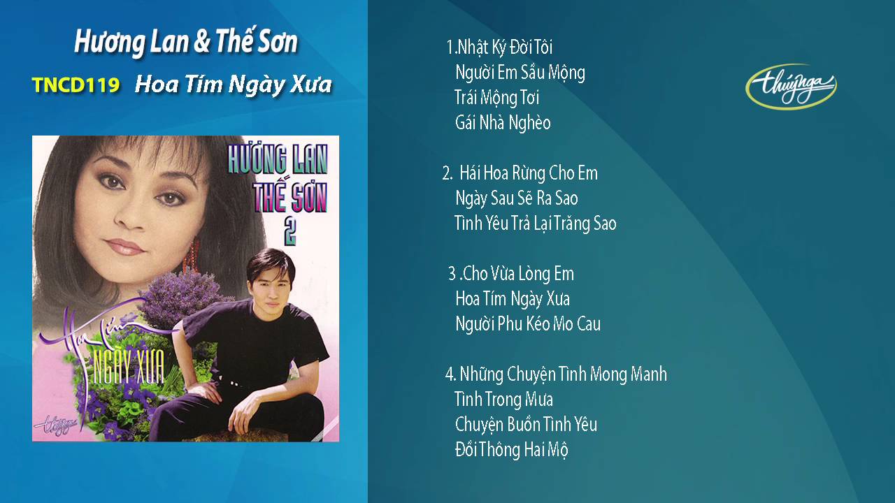 Hoa Tím Ngày Xưa - Hương Lan & Thế Sơn