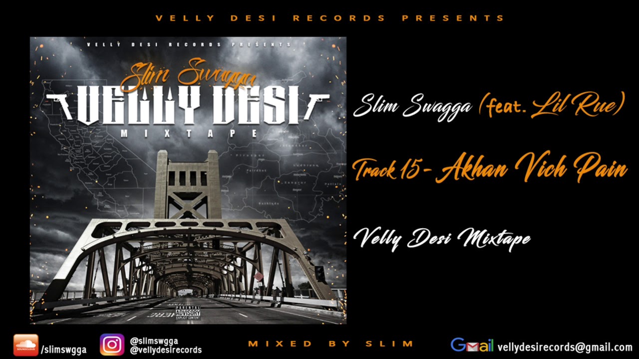 Slim Swagga feat. Lil Rue - Akhan Vich Pain