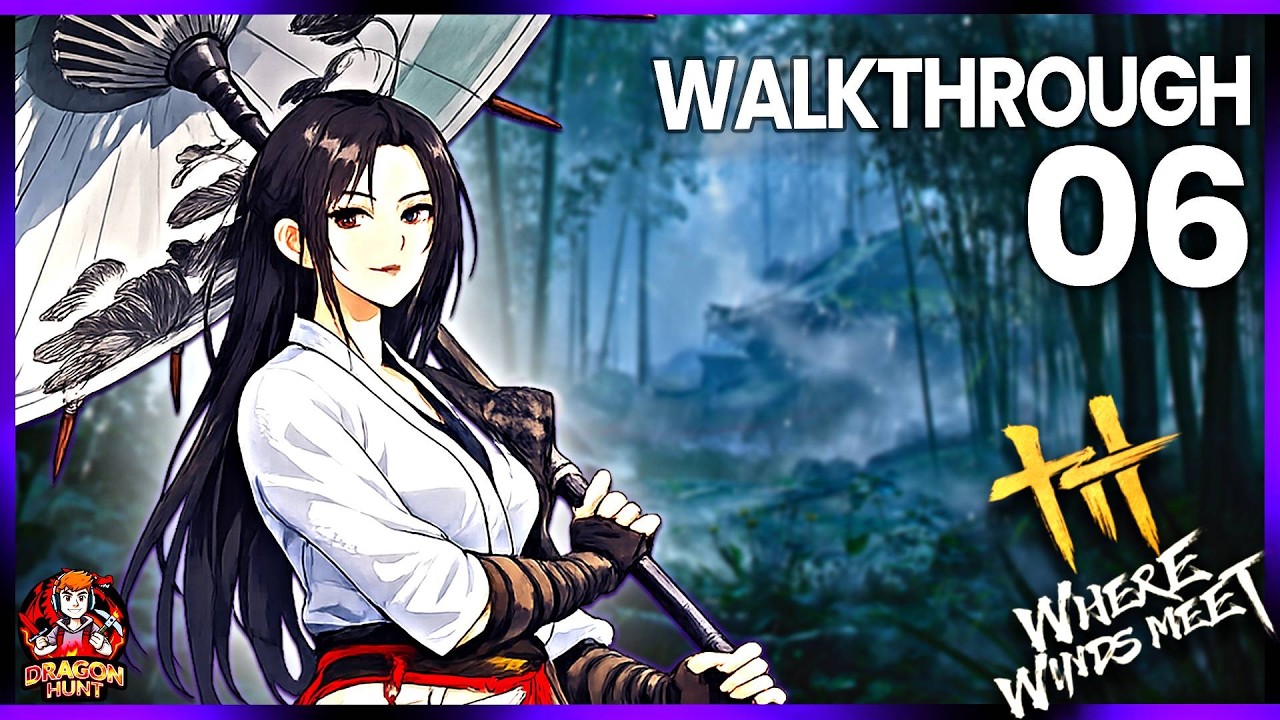 Where Winds Meet Walkthrough Gameplay – Episode 6 Healer Profession Unlock + Story Progress