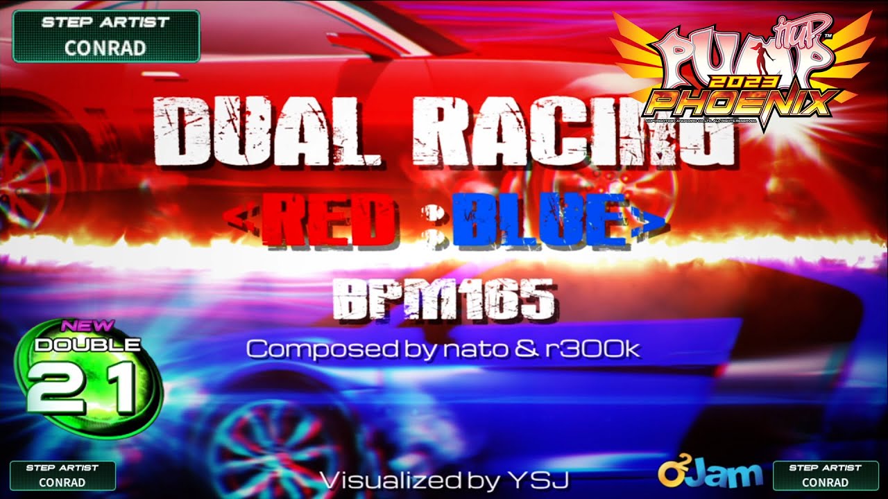 [PUMP IT UP PHOENIX] Dual Racing 〈RED vs BLUE〉 D21 (pre D22 &rarr; D21 / Phoenix Modified ver.)