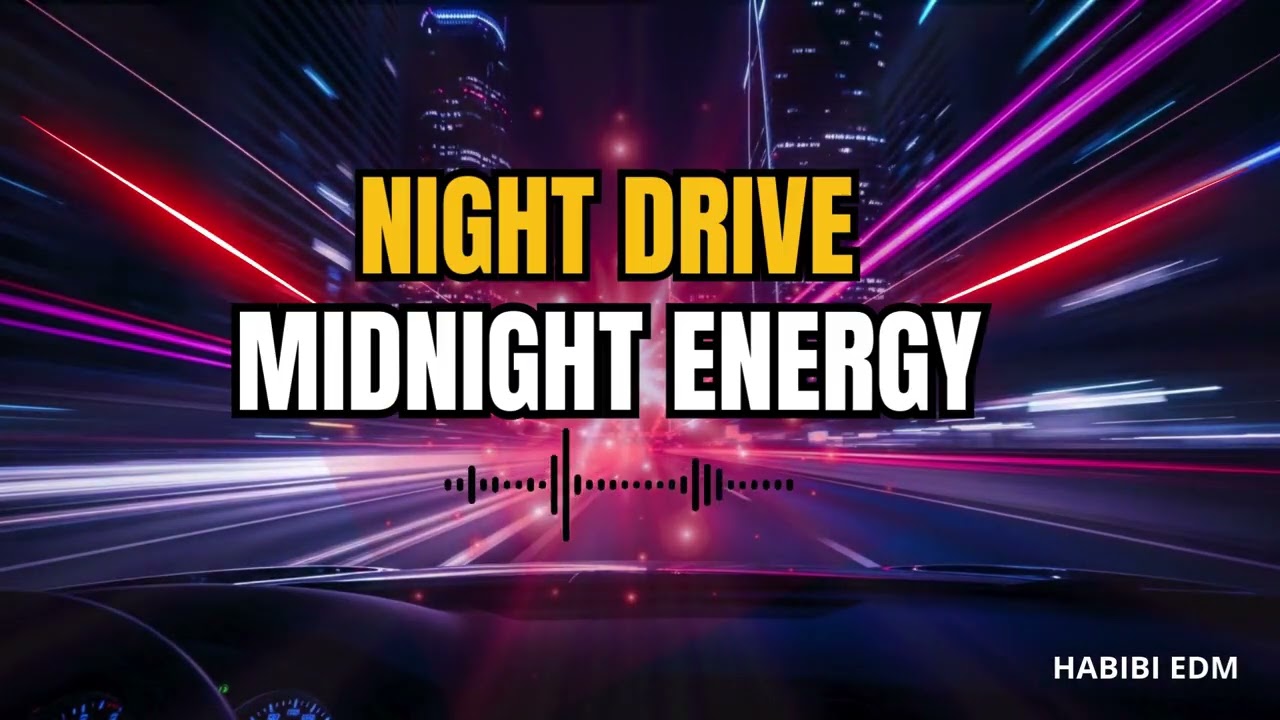 Arabic EDM Night Energy Vol. 01 | High Energy Night Drive