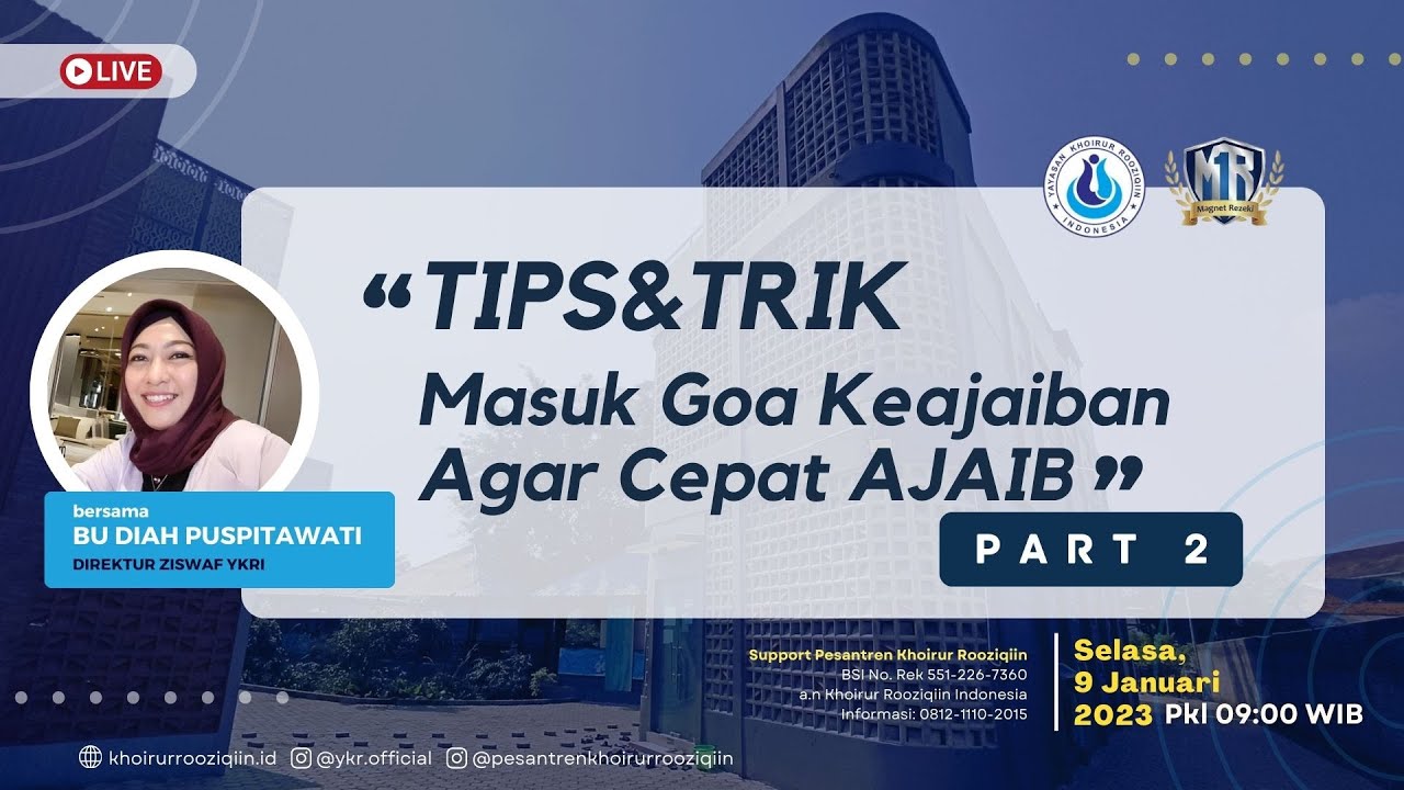 TIPS & TRIK MASUK GOA KEAJAIBAN AGAR TETAP AJAIB - Bu Diah Puspitawati | Live Selasa 9 Jan 2024