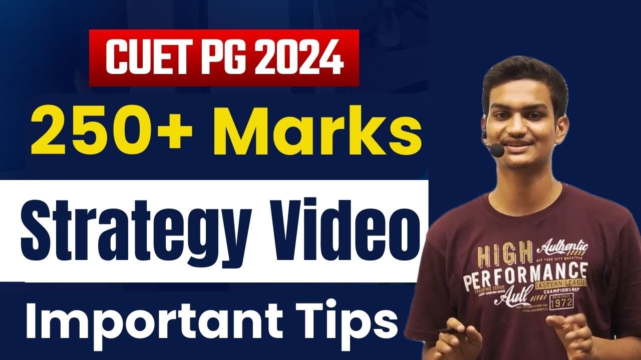 CUET PG 2024 | How to 250+ Marks Strategy Video by CUET Study Capital | Sanskar Sir | CUET PG Update