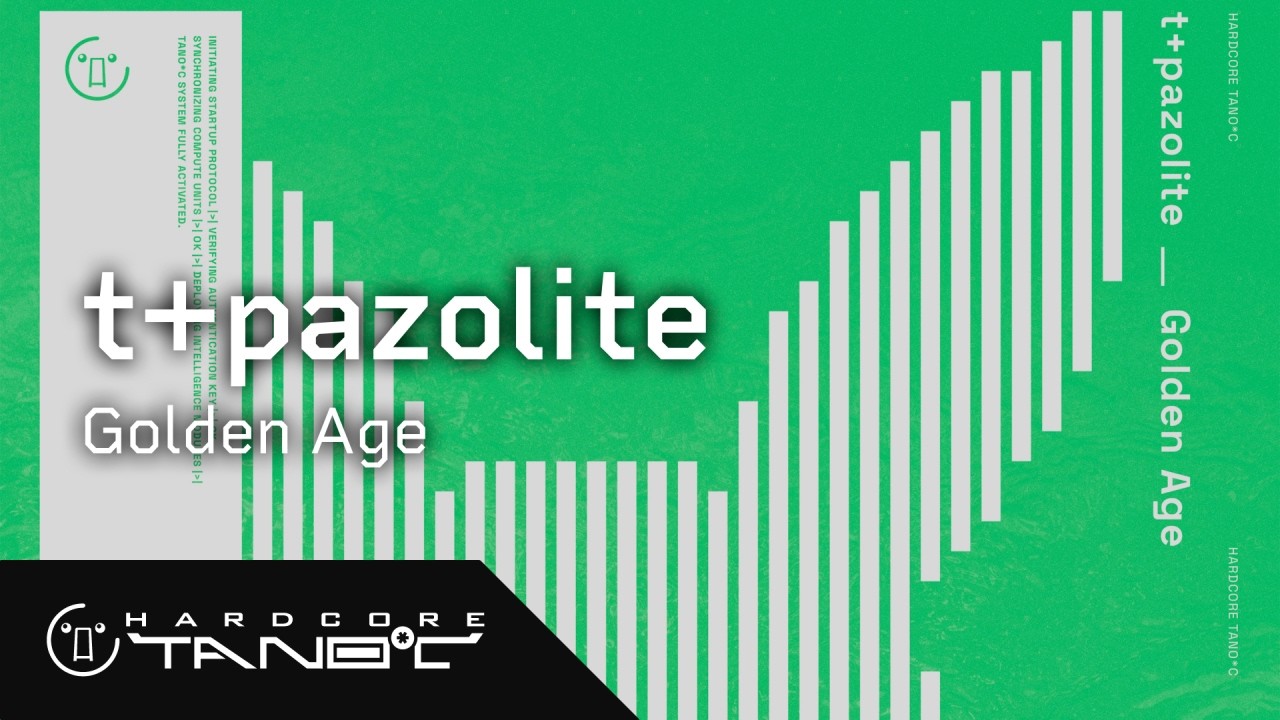 t+pazolite - Golden Age