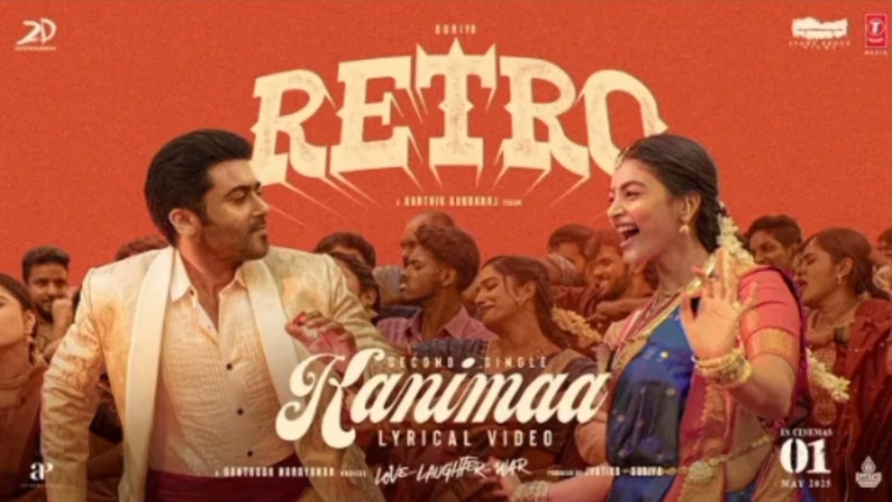 Kanimaa song | RETRO I Suriya I Pooja Hegde I Santhosh Narayanan I Karthik Subbaraj #apmusic