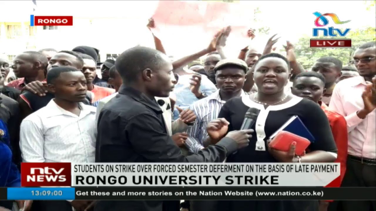 Rongo University students on strike over forced semester deferment on the basis of late payment