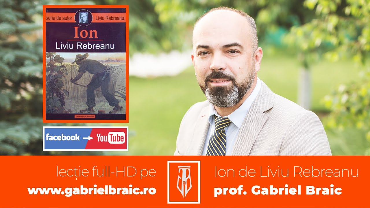 Ion de Liviu Rebreanu - comentariu sigur BAC 2021