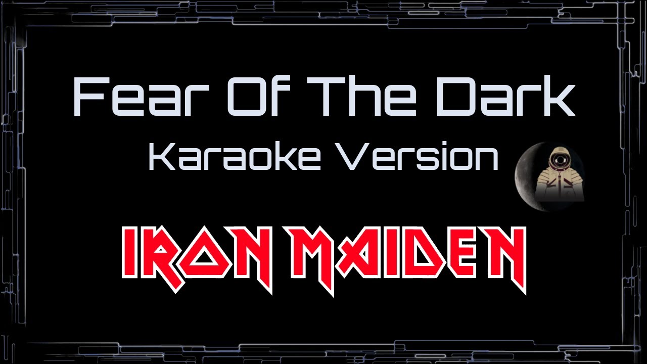 Iron Maiden • Fear Of The Dark (CC Karaoke / Instrumental) [UVR]