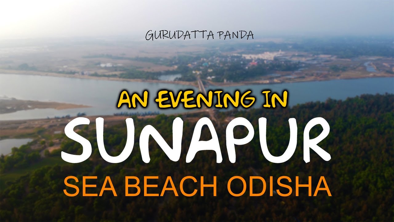 An Evening At Sunapur Beach | ସୁନାପୁର ବେଳାଭୂମି ରେ ସନ୍ଧ୍ୟା | Brahmapur | Odisha