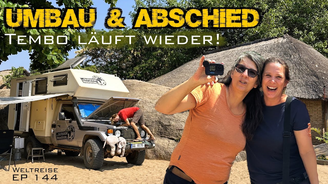 Tembo wird wieder fit! Umbau auf Lithium & Abschied in Sambia