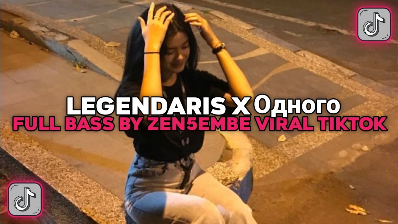 LEGENDARIS X Одного FULL BASS By Zen5EMBE | VIRAL FYP TIKTOK TERBARU 2025
