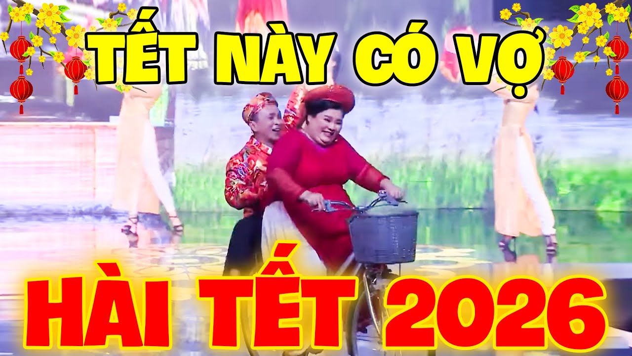 HÀI TẾT 2026 | HÀI HOÀI LINH TẾT TỰ NHIÊN CÓ VỢ 🧧🧧🧧