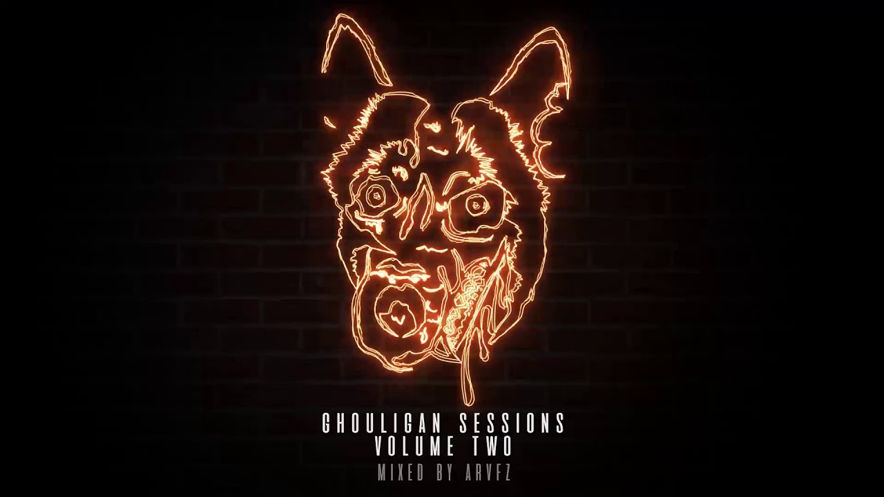 ARVFZ - Ghouligan Session Vol. 2 (Continuous Mix)