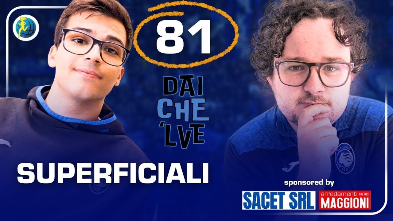 ATALANTA, CI DEVI METTERE LA TESTA! DCLV EP.81