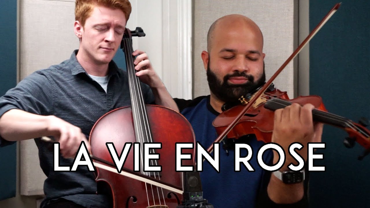 La Vie En Rose Cello and Violin