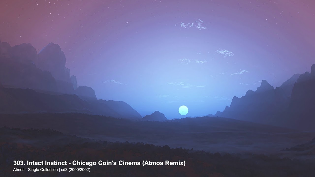 Intact Instinct - Chicago Coin's Cinema (Atmos Remix)