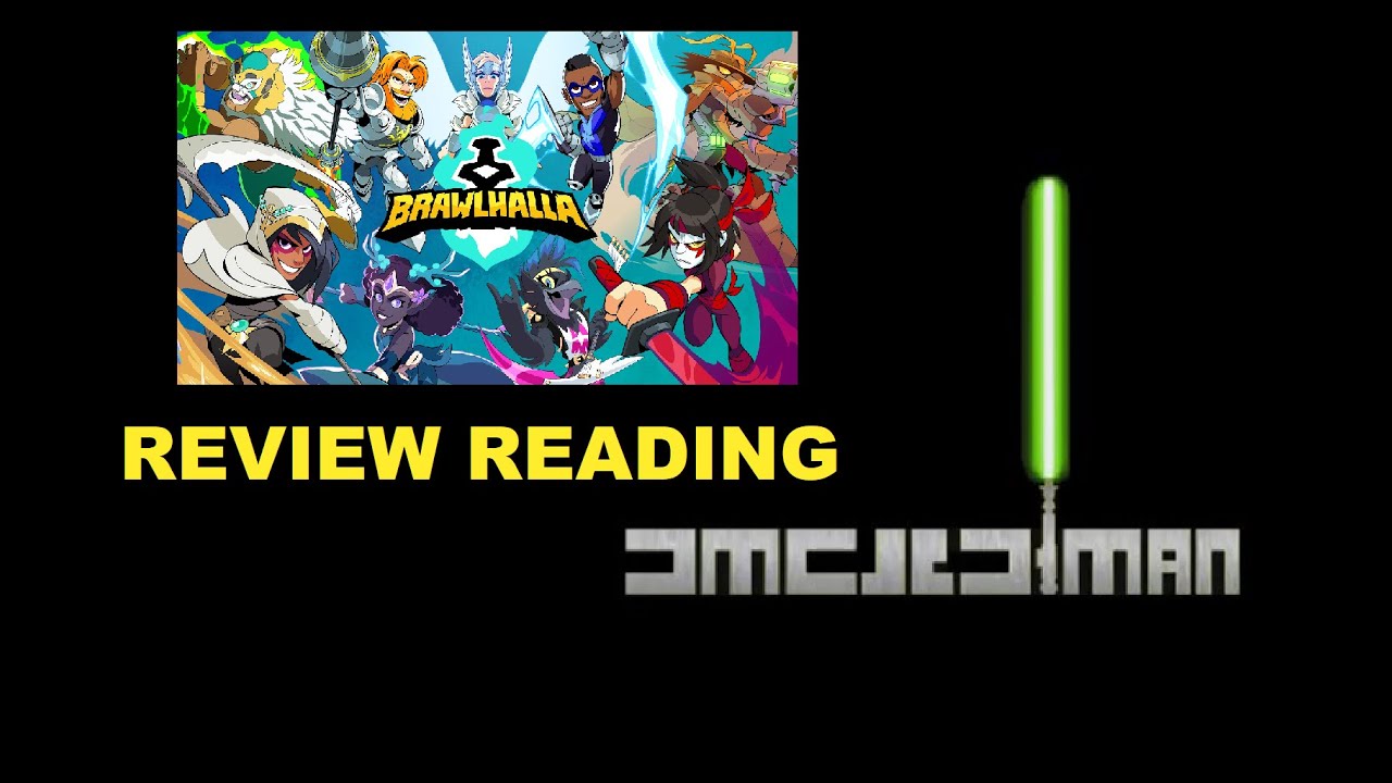 Brawlhalla Review Reading