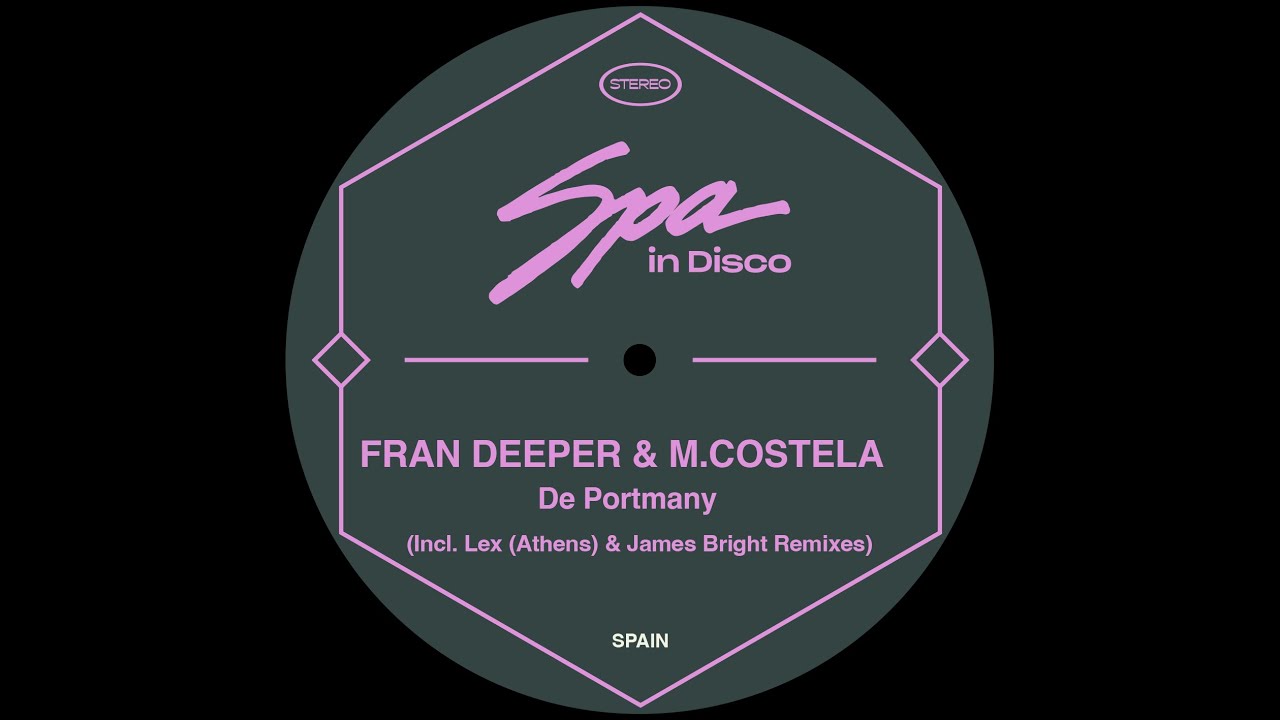 Spa In Disco [SPA226] FRAN DEEPER & MANUEL  COSTELA - De Portmany (Original Mix)