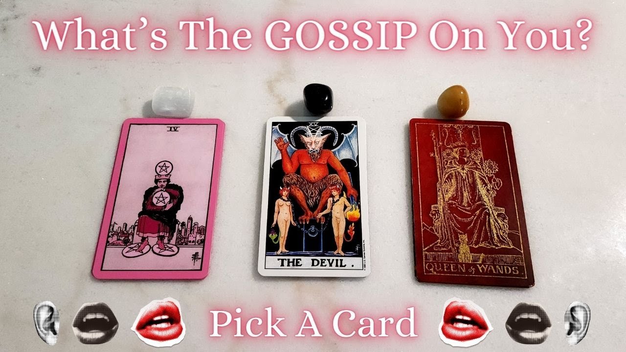 Pick A Card 🗣️ What's The Gossip On You? What Do People Think About You? 💋 Tarot Reading