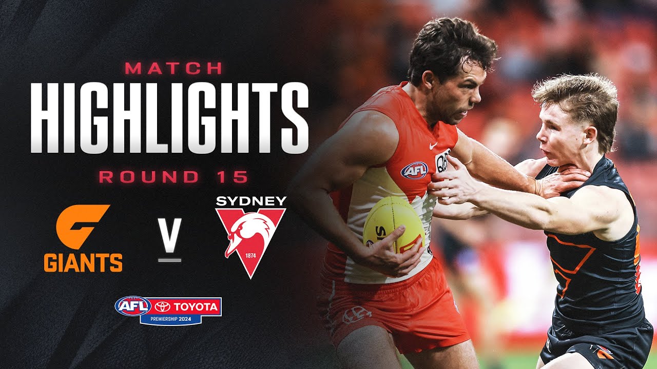 GWS Giants v Sydney Highlights | Round 15, 2024 | AFL
