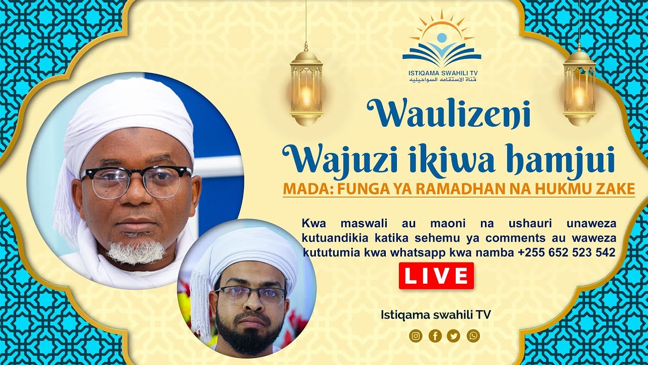 🔴#LIVE: WAULIZENI WAJUZI: FUNGA YA RAMADHAN NA HUKMU ZAKE - SEHEMU (06)