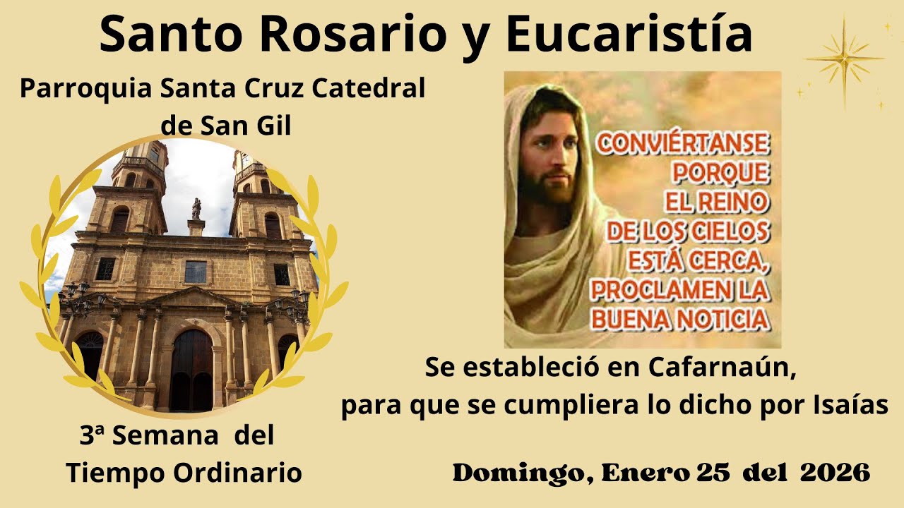 🔴Eucaristia desde el templo Santa Cruz Catedral de San Gil, Enero 25 del 2026, Hora:  9:00 AM