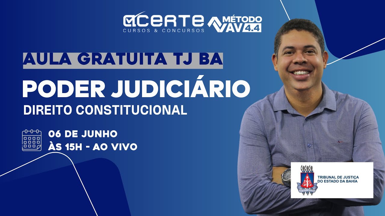 Preparação TJ BA [Edital Publicado] Poder Judiciário - Direito Constitucional