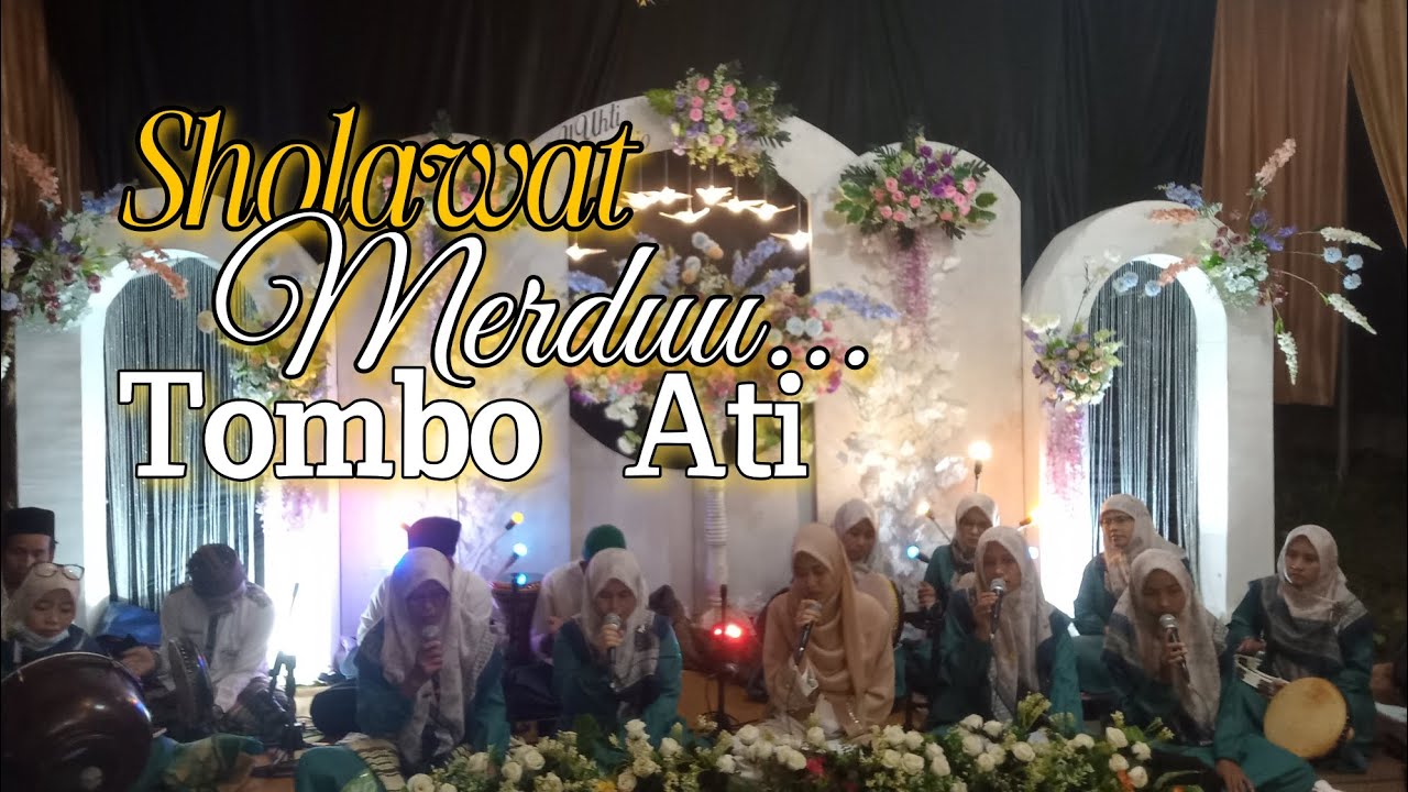 Sholawat Merdu || Tombo Ati || Nurul Ikhwan Group