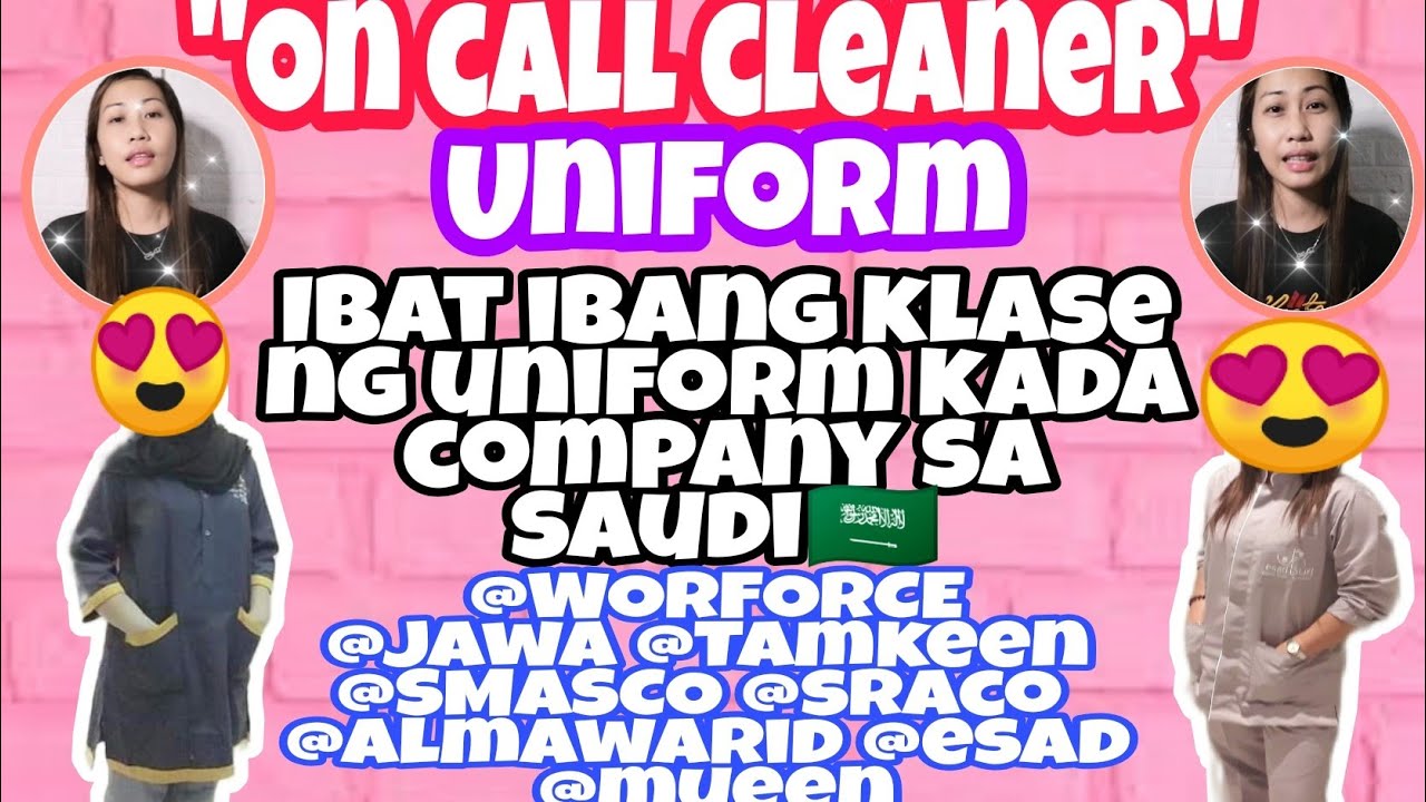 On Call Cleaner Uniform Ibat ibang klase ng Uniform kada Company sa Saudi//MARIAMARIA RIVERA