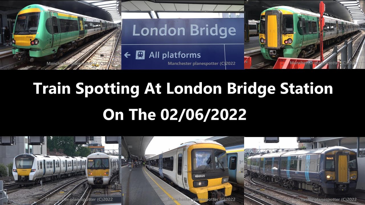 (4K) Train Spotting At  London Bridge Station On The 02/06/2022