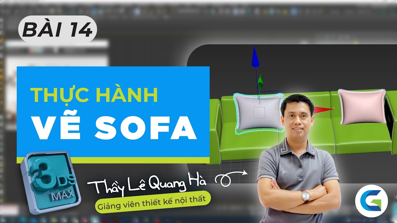3Ds MAX - BÀI 14 - THỰC HÀNH VẼ SOFA #3dsmax #greenacademy