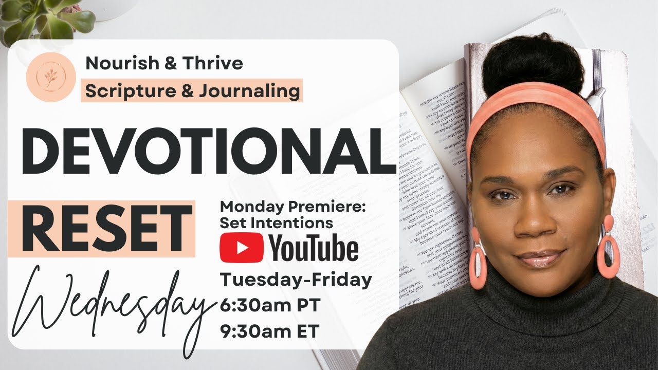 Devotional Reset • Nourish & Thrive Live | Wednesday, February 25th