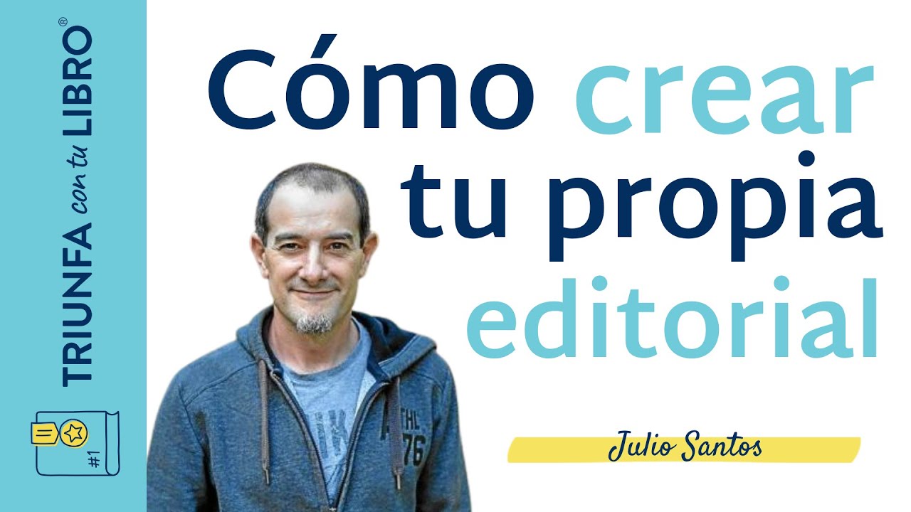 Cómo crear tu propia editorial