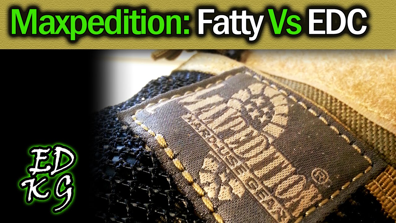 Maxpedition Fatty Vs EDC - Gear pouches for Every Day Carry