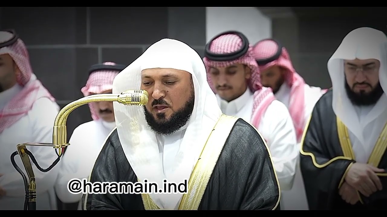 Tilawah by Sheikh Dr. Maher Al Mu'aiqly 