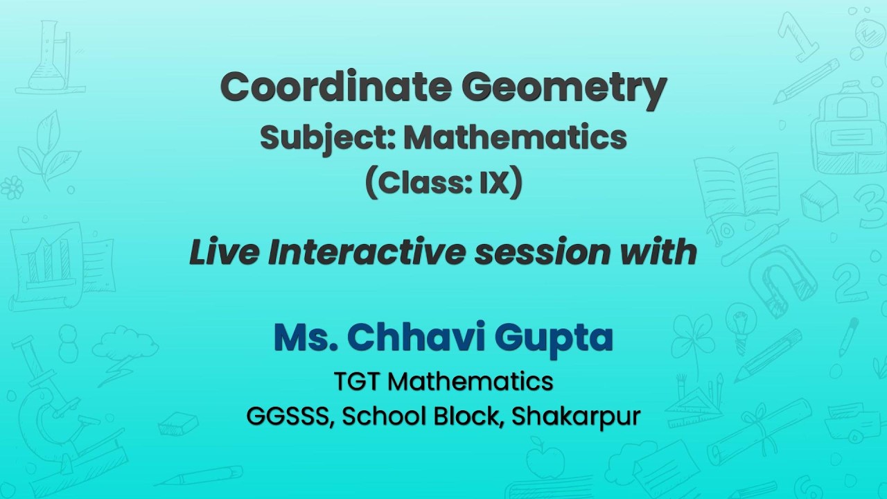 NCERT  Coordinate Geometry   Subject: Mathematics  (Class: IX)    Live