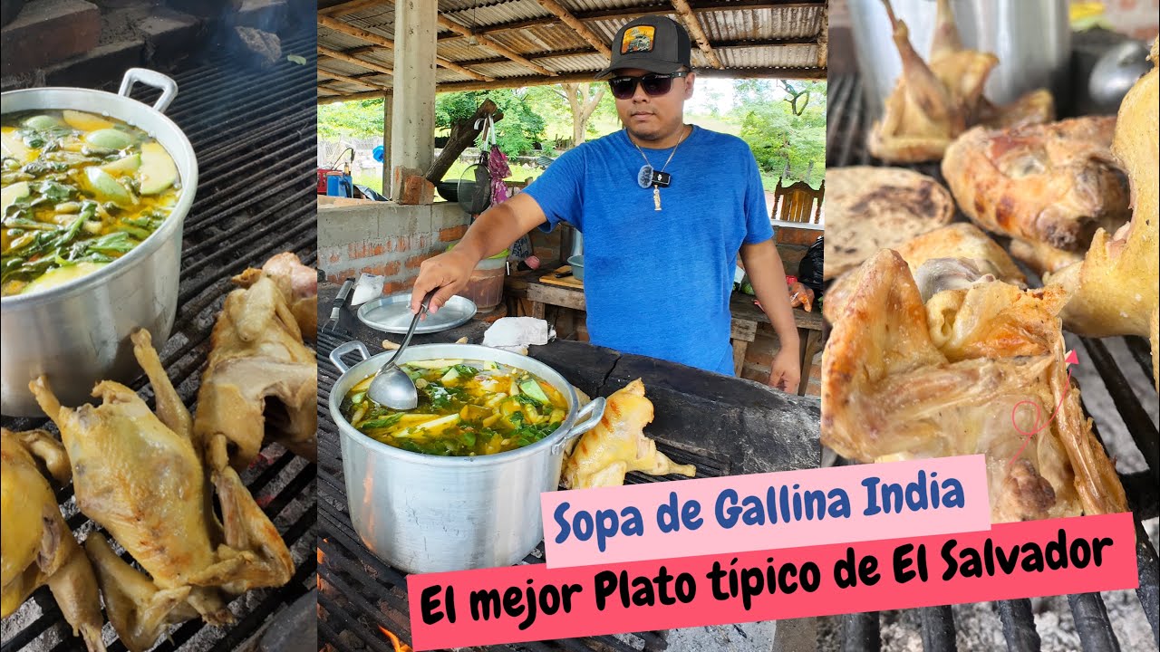 Sopa De Gallina India en Nueva Concepción Chalatenango