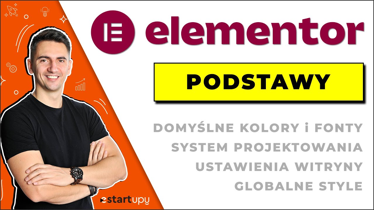 Elementor Podstawy - To Zaoszczędzi Ci Mnóstwo Czasu 😉