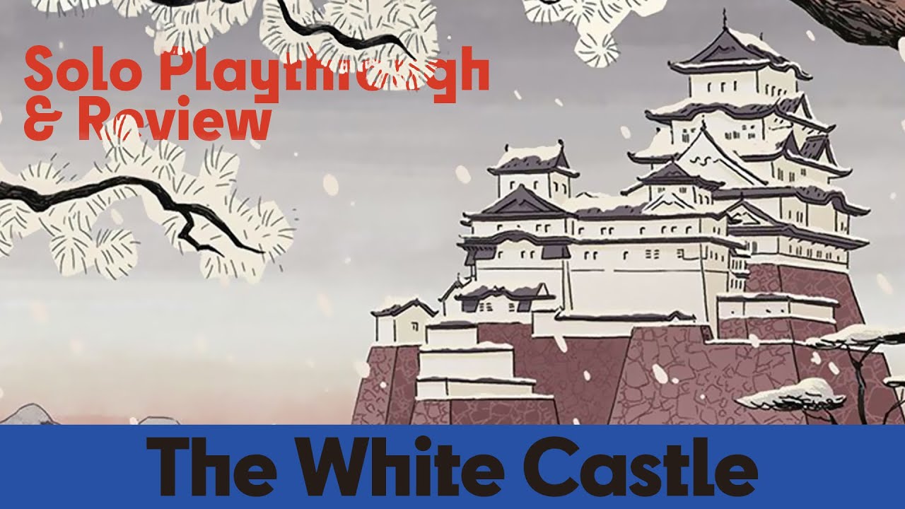 The White Castle - Solo Board Game Playthrough & Review