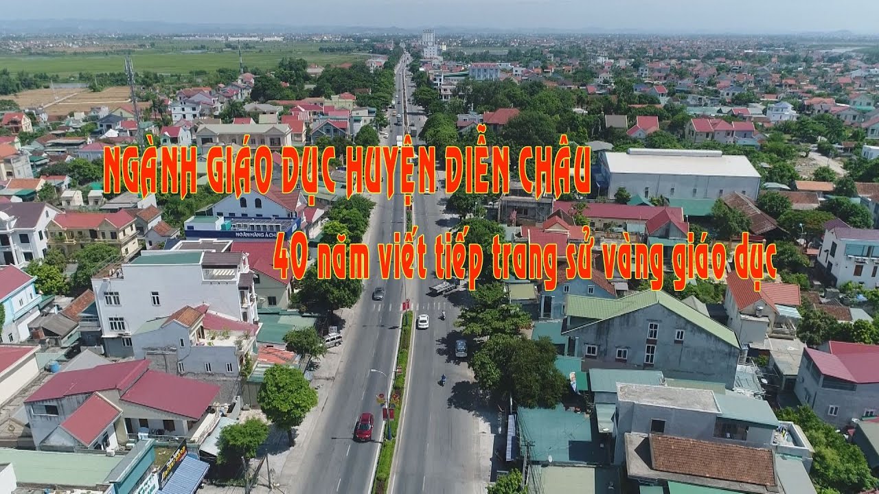 Ngành Giáo dục huyện Diễn Châu  40 năm viết tiếp trang sử vàng giáo dục