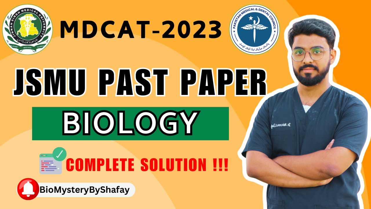 SINDH MDCAT 2023 I JSMU MDCAT 2023 I BIOLOGY COMPLETE PAPER DISCUSSION