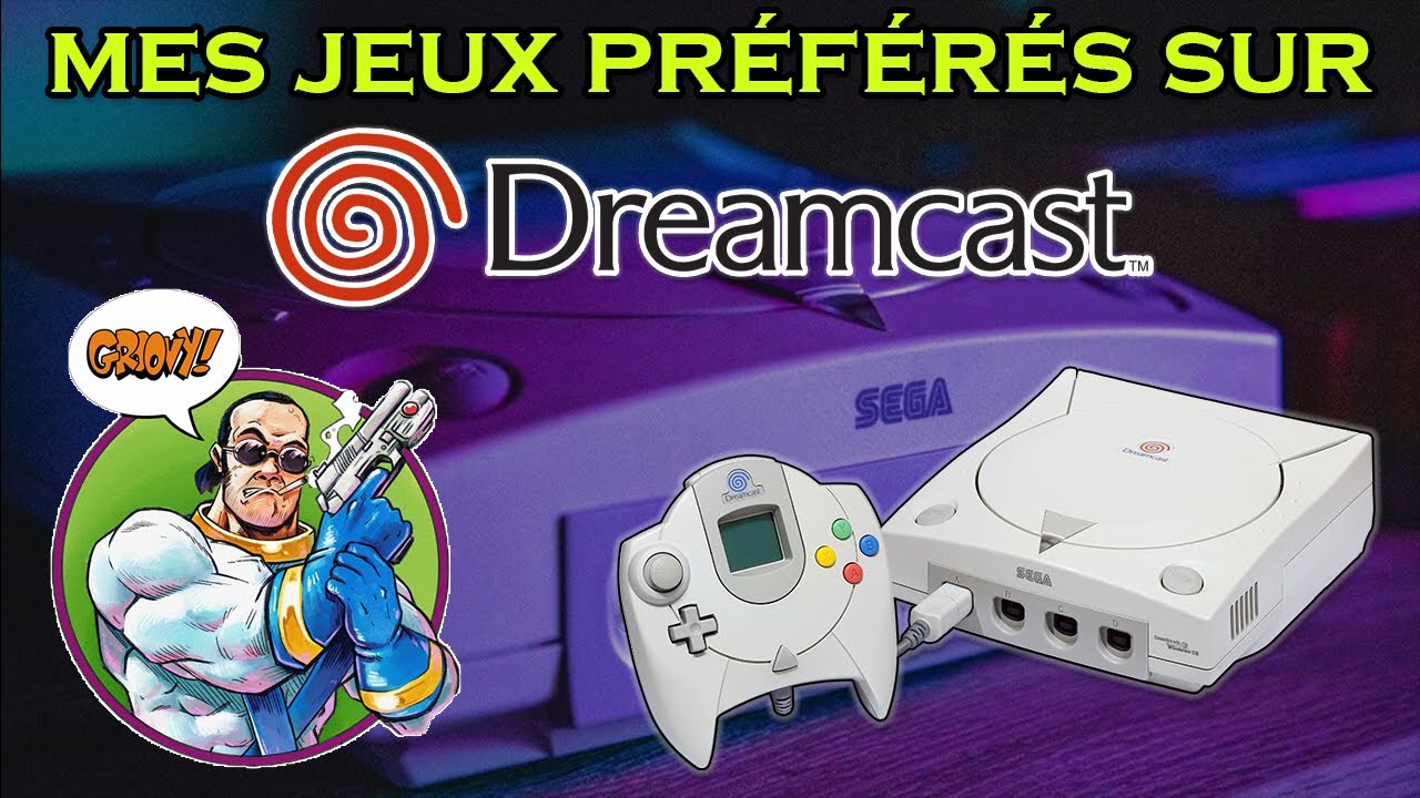 💖 Mes jeux préférés sur SEGA DREAMCAST