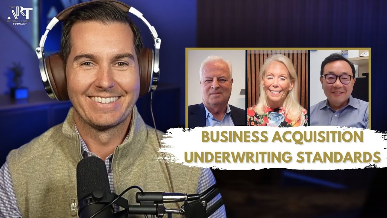 Business Acquisition Underwriting Standards feat. Brian Carlson, Kay Anderson, & Charles Rho