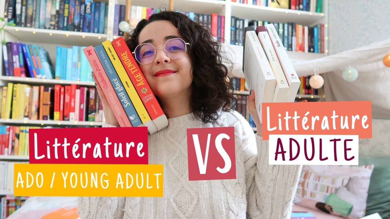 Littérature ado/YA 📖 VS 📖 Littérature adulte