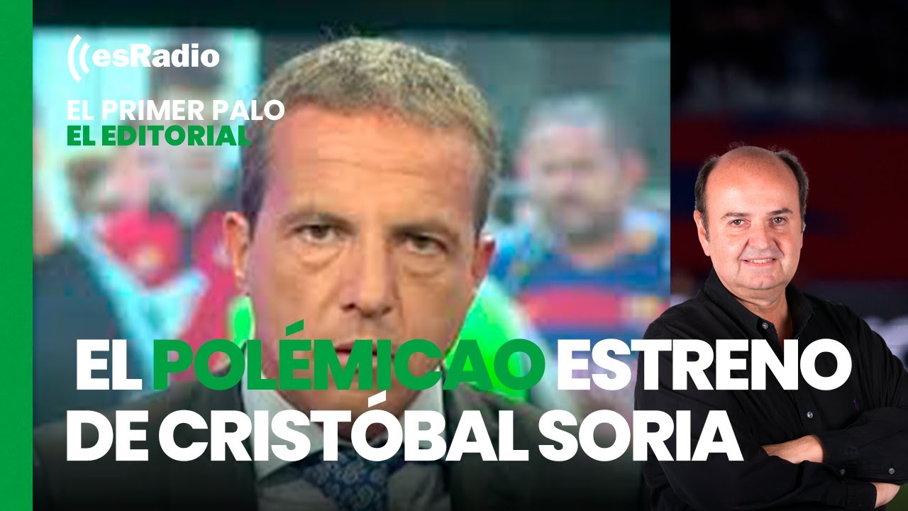 El Comentario de Juanma: El polémico estreno de Cristóbal Soria