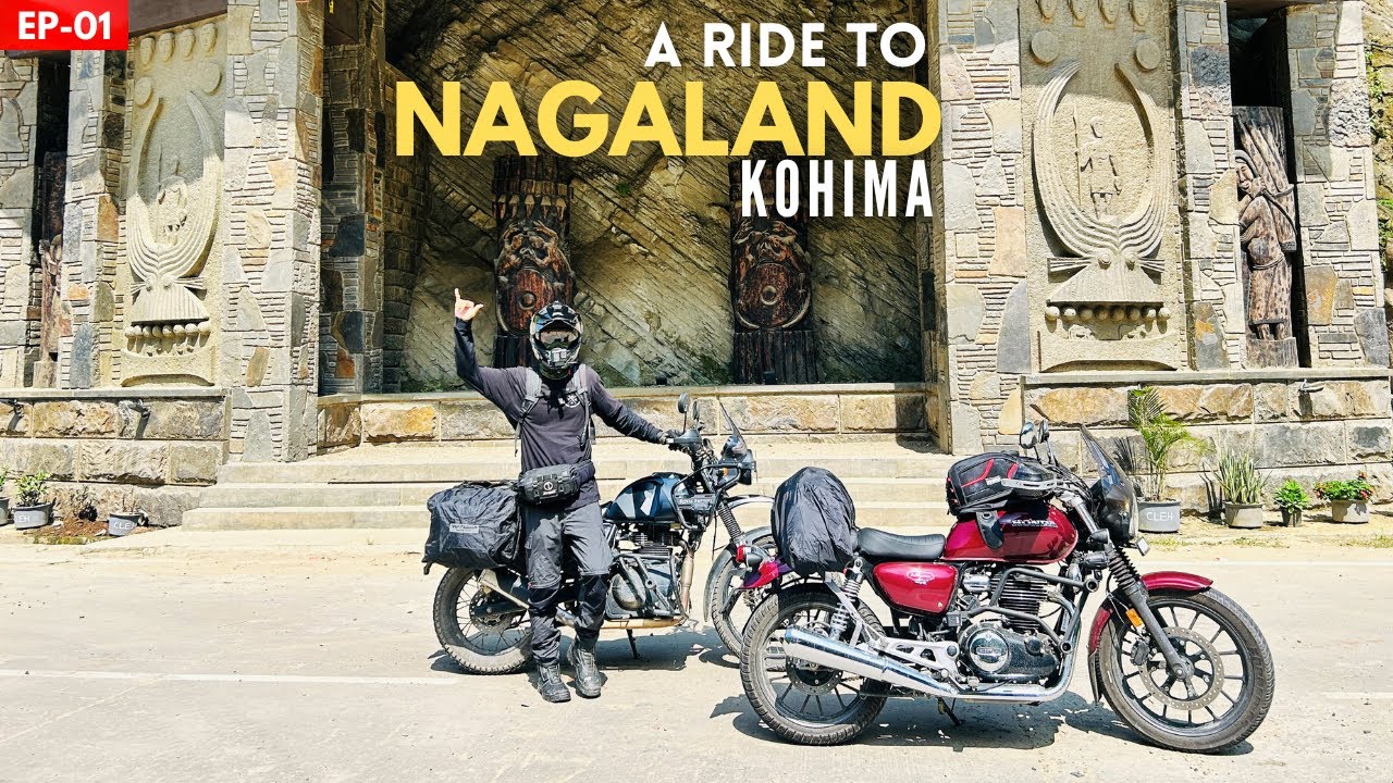 Welcome to the Land of Hills 🤩 | Ride to Kohima | Unseen Nagaland | EP-01