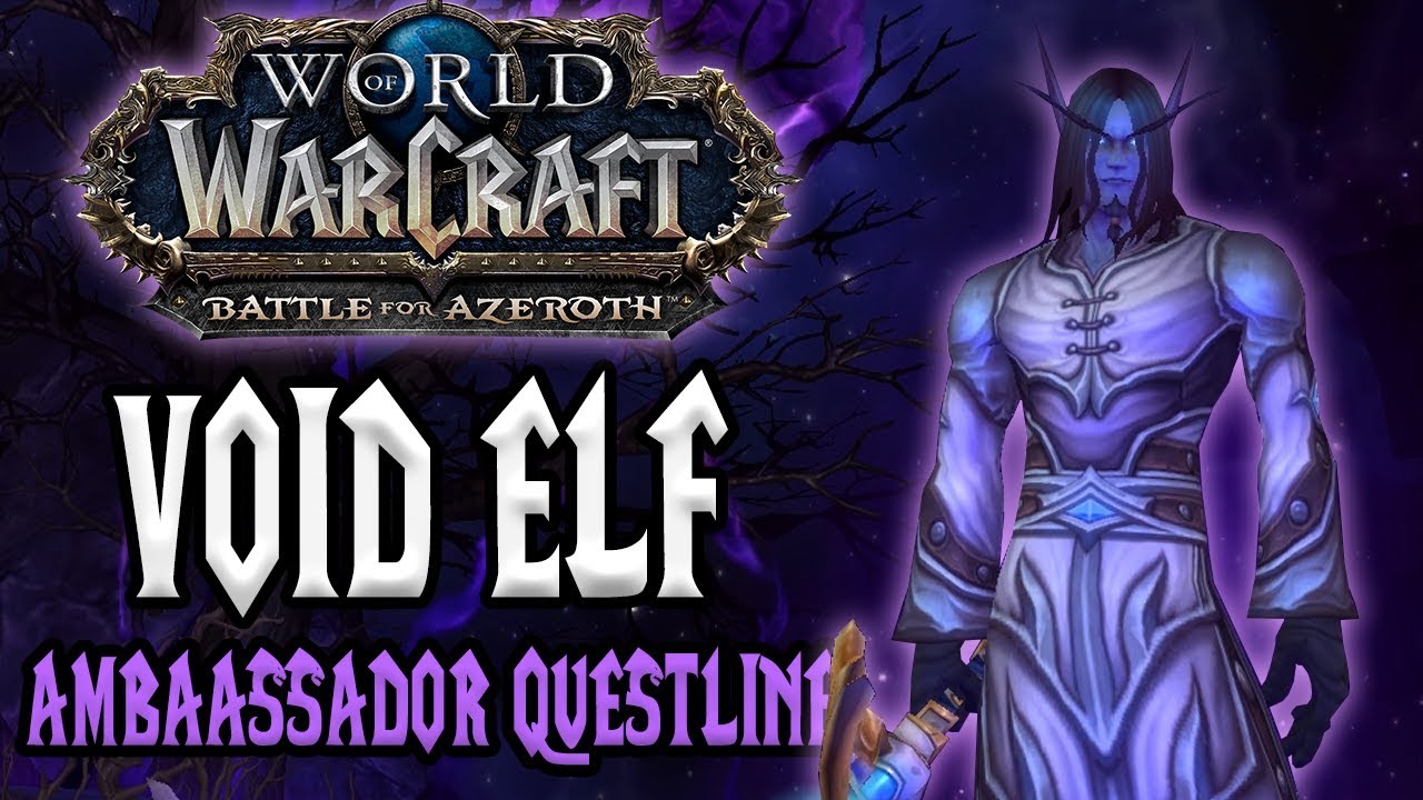 Void Elf Ambassador Quest